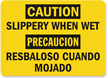 Caution: Slippery When Wet (Bilingual)