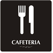 Cafeteria Sign