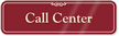 Call Center ShowCase Wall Sign