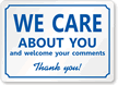 We Care About You, Thank You! Sign