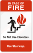 In Case of Fire Sign