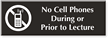 No Cell Phones During Lecture Engraved Sign