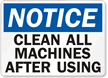 Notice: Clean All Machines After Using