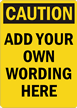 Caution Sign
