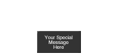 Add Your Personalized Message