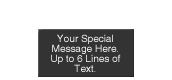 Add Your Personalized Message