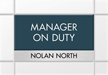 Custom Manager On Duty Sign