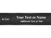 Custom Slider Sign - In Use/Available