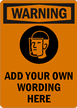 Warning:ADD YOUR OWN WORDING HERE