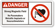 Danger - Strong Magnetic Field Sign