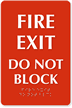 Fire Exit Do Not Block Braille Engraved Sign