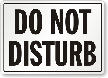 Do Not Disturb Sign