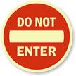 Do Not Enter Circular Glow Floor Sign