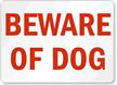 Beware of Dog Sign