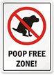 Poop Free Zone!