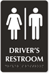 Driver's Restroom Tactile Touch Braille Sign
