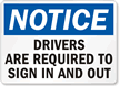 Notice Drivers Required Sign In Out Sign