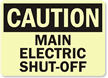 Caution Main Electric Shut-Off Sign