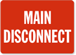 Main Disconnect Sign