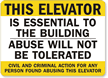 Elevator Is Essential To The Building Sign