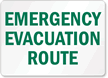 Emergency Evacuation Route Sign