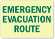Emergency Evacuation Route Sign