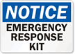 Notice Emergency Response Kit