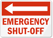 Emergency Shut Off Sign