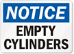 Notice Empty Cylinders Sign