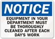 Equipment Must Be Thoroughly Cleaned Sign