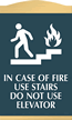 In Fire Do Not Use Elevator Sign