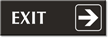 Exit  with Right Arrow Engraved Sign