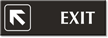 Exit  with Top Left Arrow Engraved Door Sign