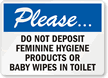 Feminine Hygiene Products Sign