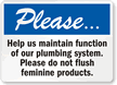 Please Do Not Flush Feminine Products Restroom Sign