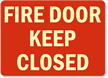 Fire Door Keep Closed Sign