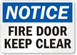Fire Door Keep Clear Sign
