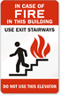 In Case Fire Elevators Out Service Sign