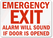 Emergency Exit Alarm Will Sound Sign