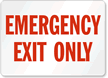 Emergency Exit Only Sign