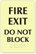 Fire Exit Do Not Block Glow Engraved Sign