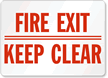 Fire Exit Keep Clear Sign