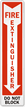 Fire Extinguisher Do Not Block Sign