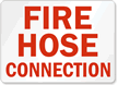 Fire Hose Connection Sign