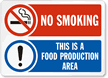 No Smoking: Food Production Area Sign