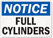 Notice Full Cylinders Sign