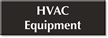 HVAC Equipment Select-a-Color Engraved Sign