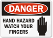 Danger Hand Hazard Watch Your Fingers Sign