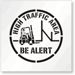 BE ALERT! HIGH TRAFFIC AREA Floor Stencil