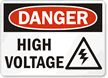 Danger High Voltage Sign
